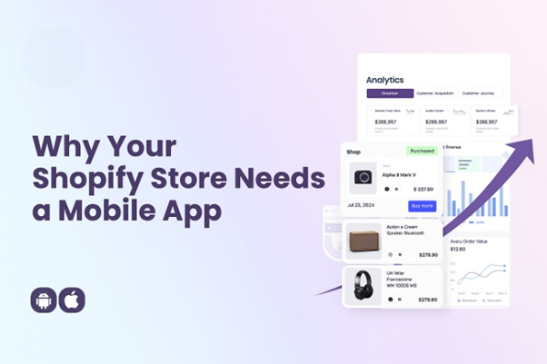 Why Your Shopify Store Needs a Mobile App